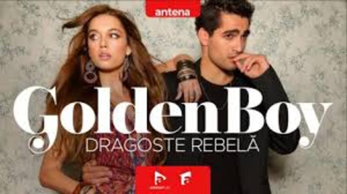 Golden boy Dragoste rebela